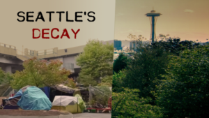 Seattle’s Decay