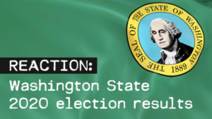Washington 2020 Election Results Reaction