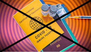 Don't Comply With Vaccine Passports
