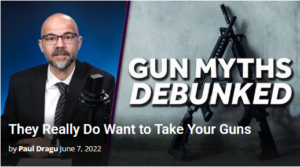 They Really Do Want to Take Your Guns