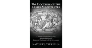 The Doctrine of the Lesser Magistrates