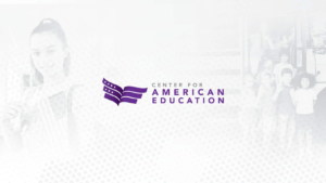 REDESIGNED CENTER FOR AMERICAN EDUCATION WEBSITE EMPOWERS PARENTS WITH NEW TOOLS, RESOURCES