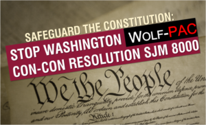 STOP WASHINGTON STATE WOLF-PAC CON-CON RESOULTION SJM 8000