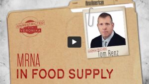 Tom Renz: mRNA in Food Supply