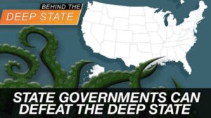 How Local and State Governments Can Defeat the Deep State 