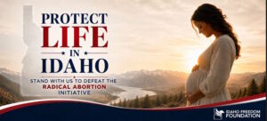 ABORTION INITIATIVE IS ON IDAHO’S NOVEMBER BALLOT
